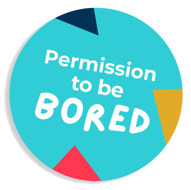 Permission to be Bored badge
